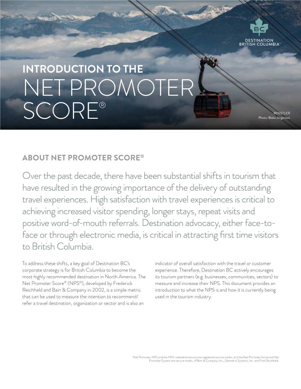 INTRODUCTION to the NET PROMOTER ® WHISTLER SCORE Photo: Blake Jorgenson