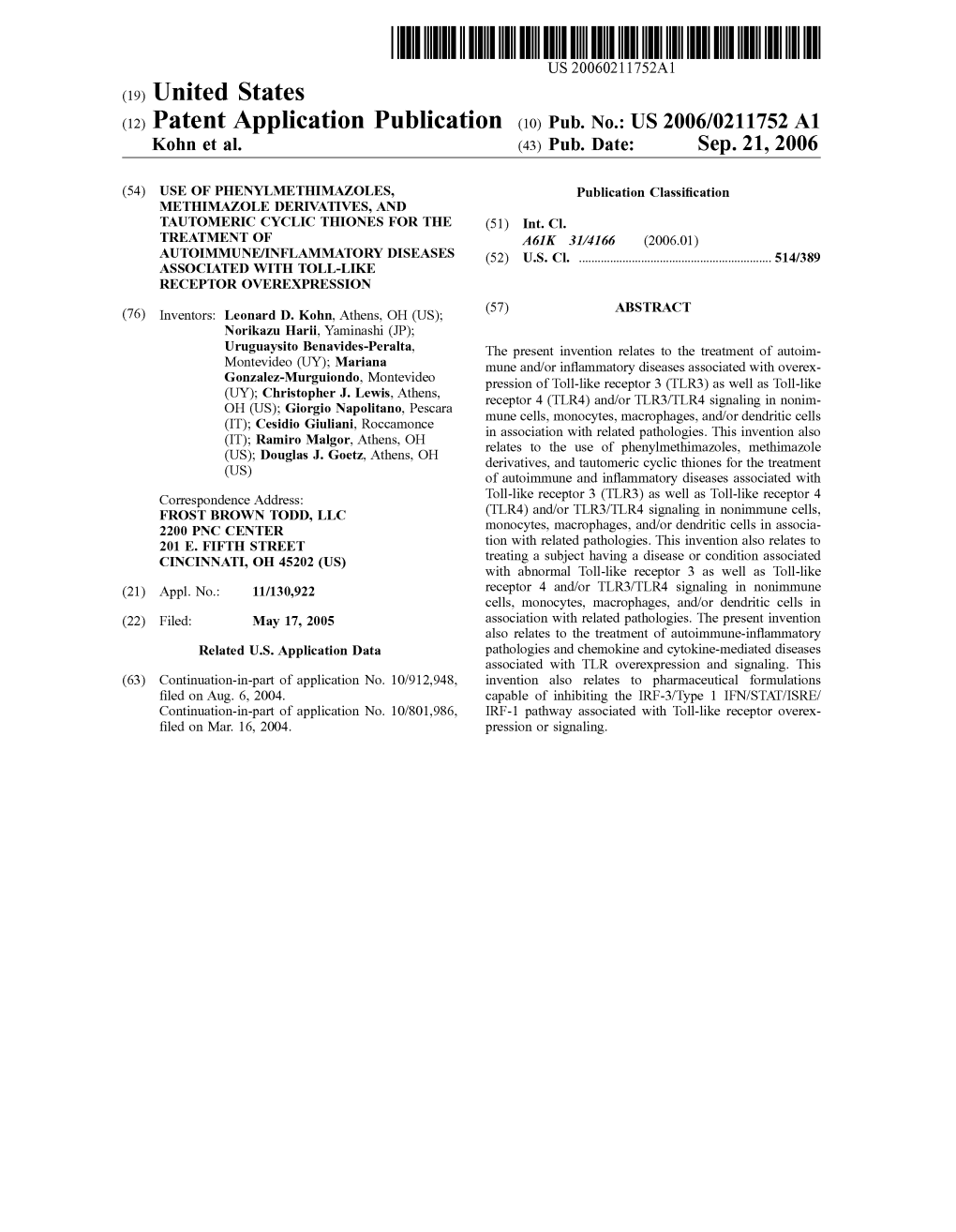 (12) Patent Application Publication (10) Pub. No.: US 2006/0211752 A1 Kohn Et Al