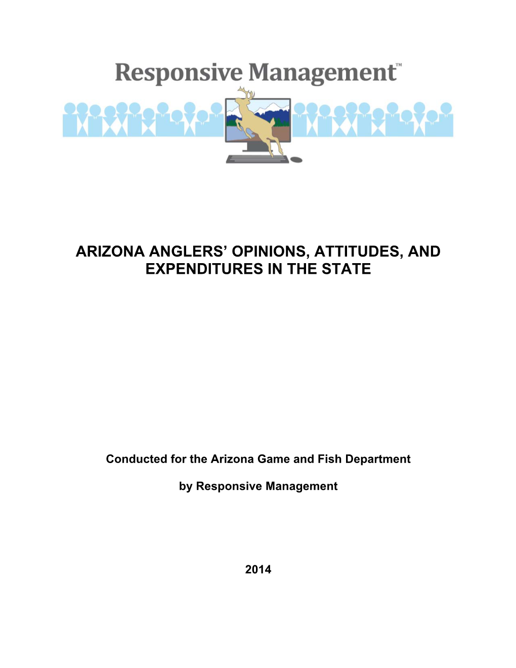 Responsivemgmt2014azangler's Opinions Attitudes Expenditures