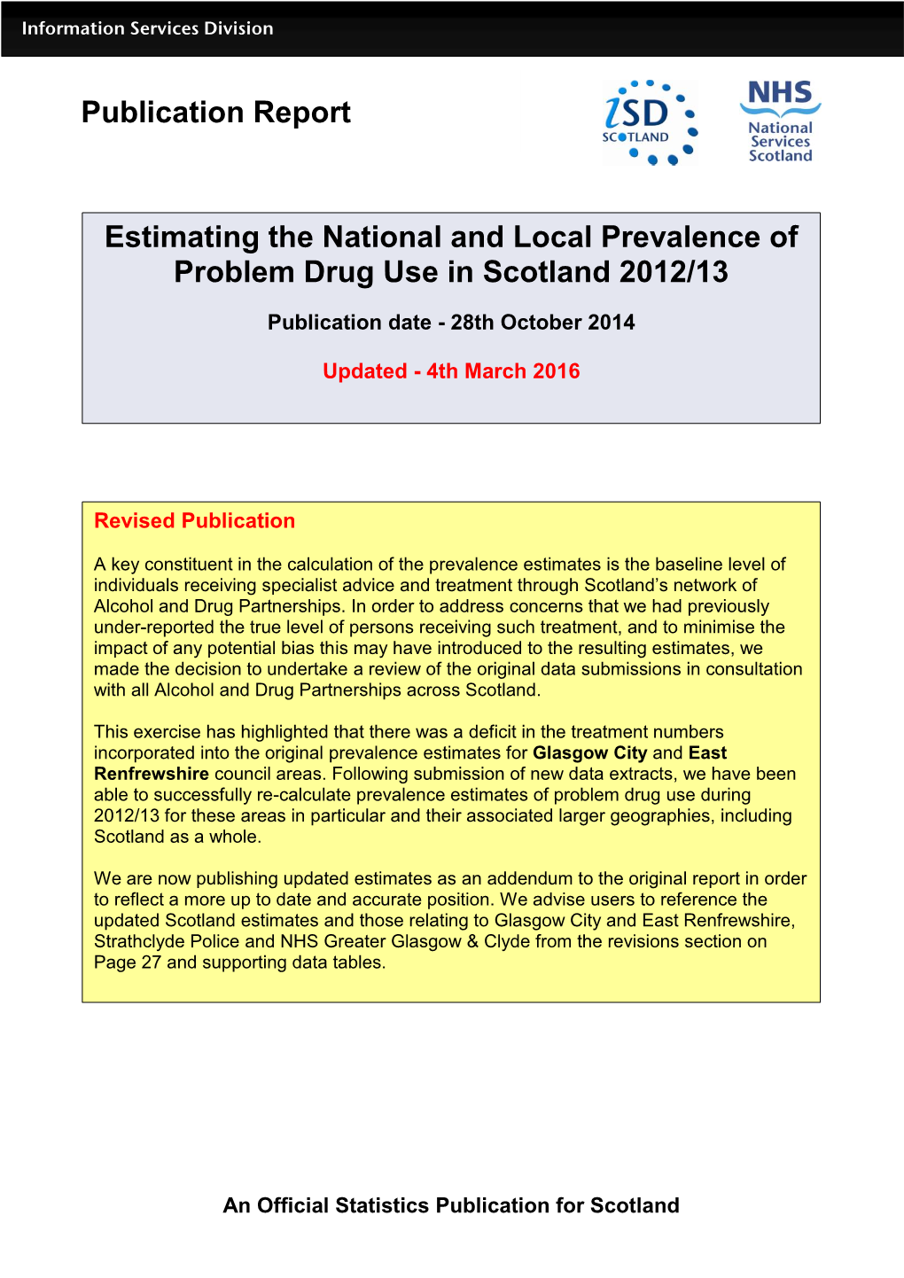 Drug Use in Scotland 2012/13