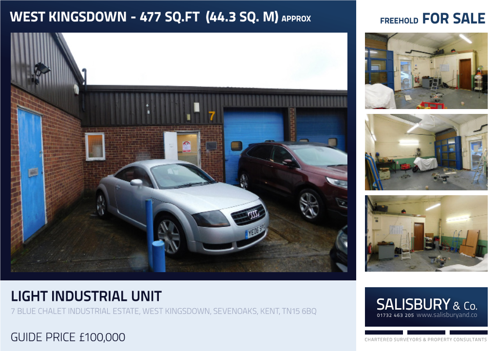 Light Industrial Unit 7 Blue Chalet Industrial Estate, West Kingsdown, Sevenoaks, Kent, Tn15 6Bq