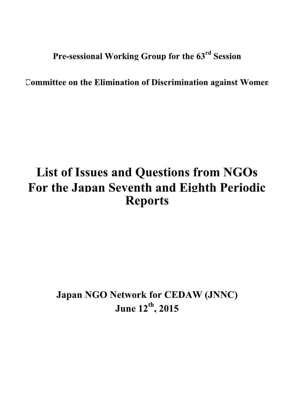 List of Issues and Questions from Ngos for the Japan Seventh and Eighth Periodic Reports