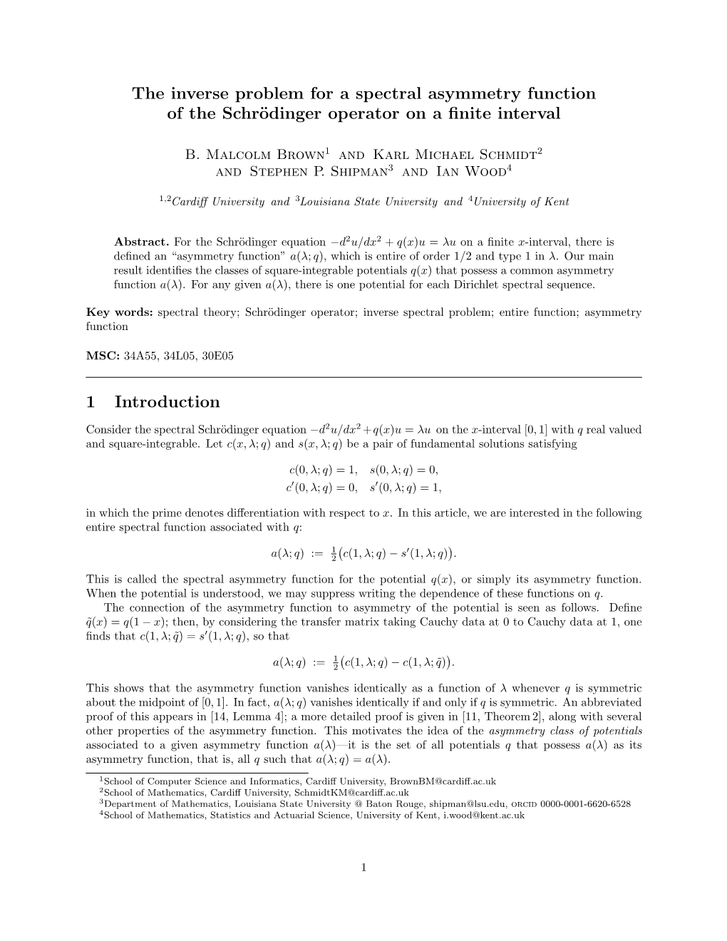 The Inverse Problem for a Spectral Asymmetry Function of the Schr¨Odingeroperator on a ﬁnite Interval