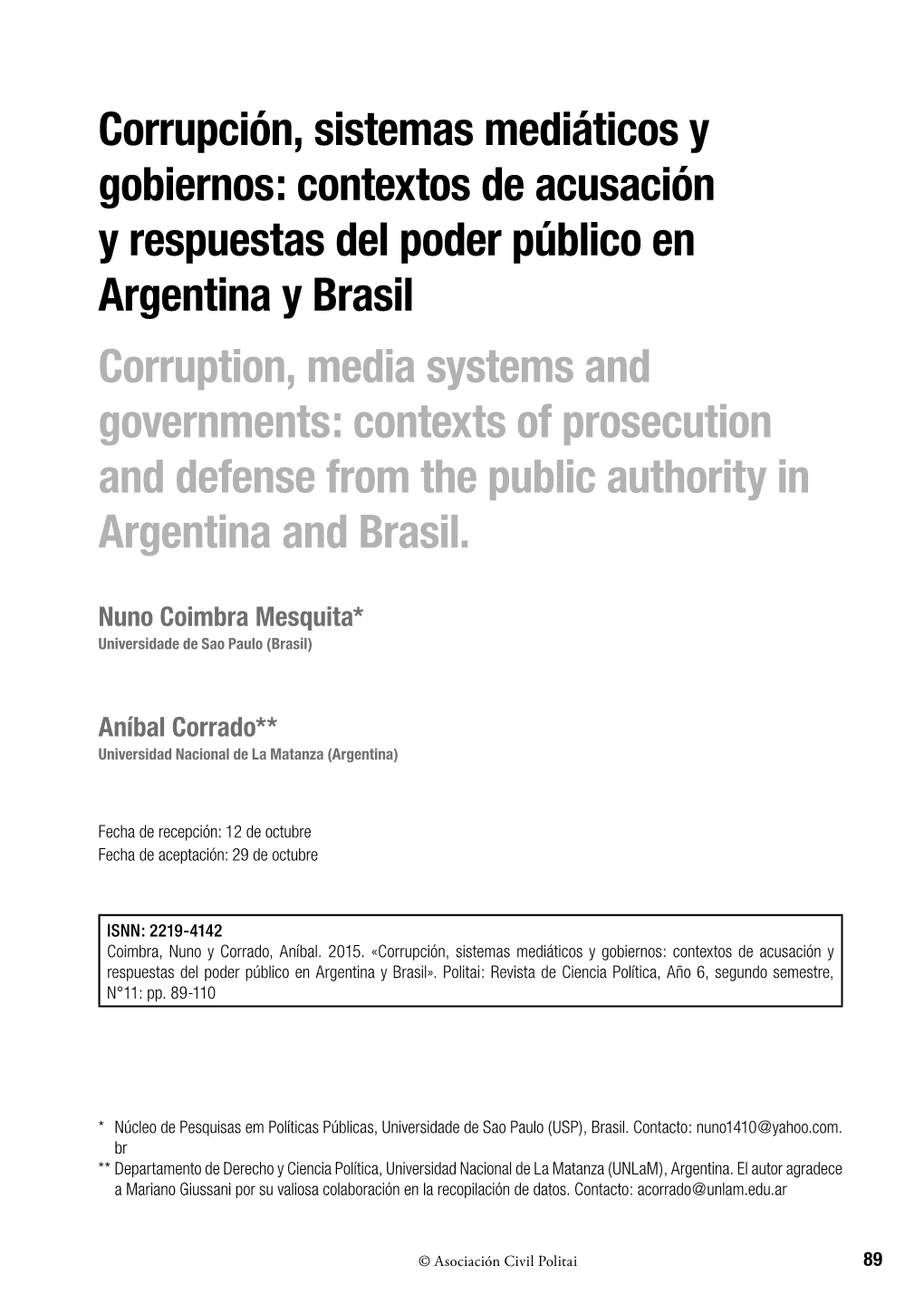 Corrupción, Sistemas Mediáticos Y Gobiernos: Contextos De Acusación