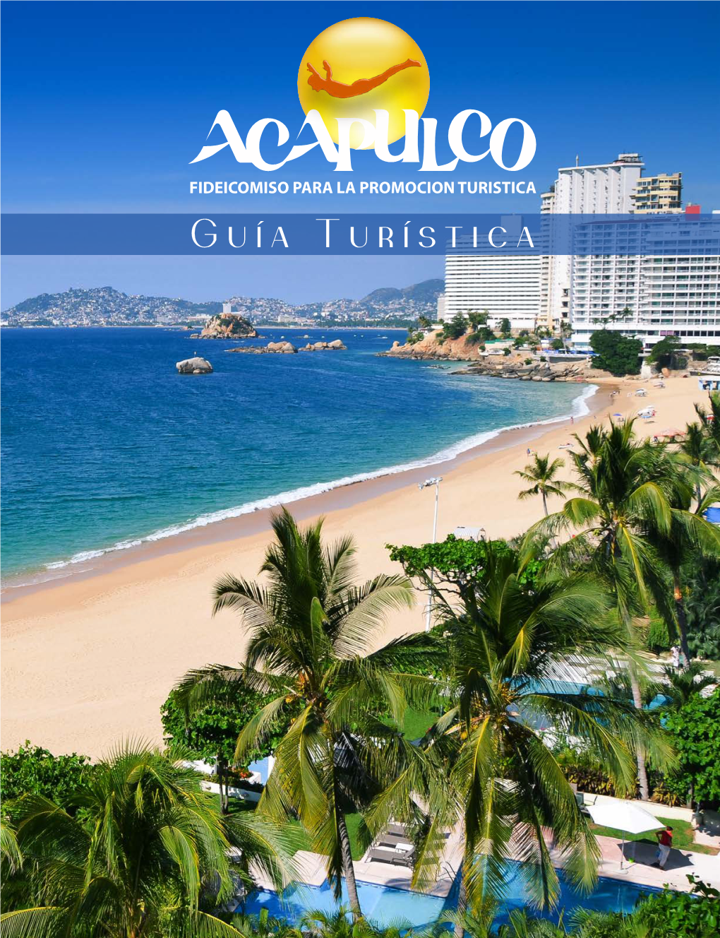 Guía Turística De Acapulco