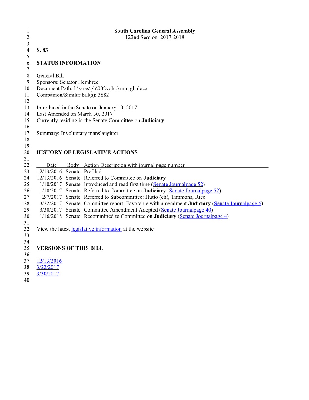 2017-2018 Bill 83: Involuntary Manslaughter - South Carolina Legislature Online