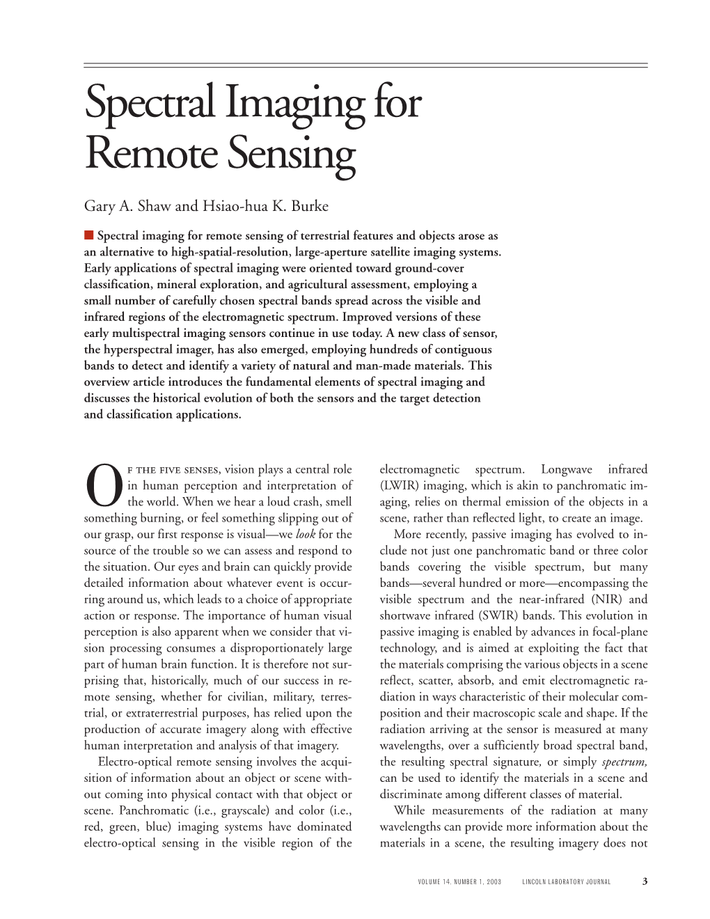 Spectral Imaging for Remote Sensing Spectral Imaging for Remote Sensing