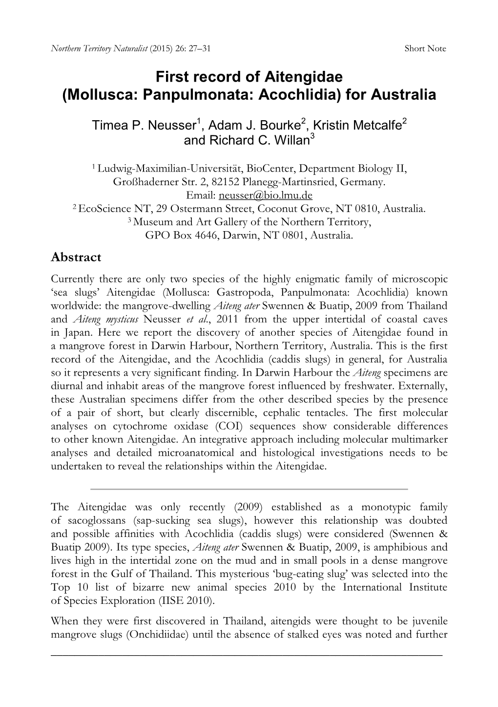 First Record of Aitengidae (Mollusca: Panpulmonata: Acochlidia) for Australia