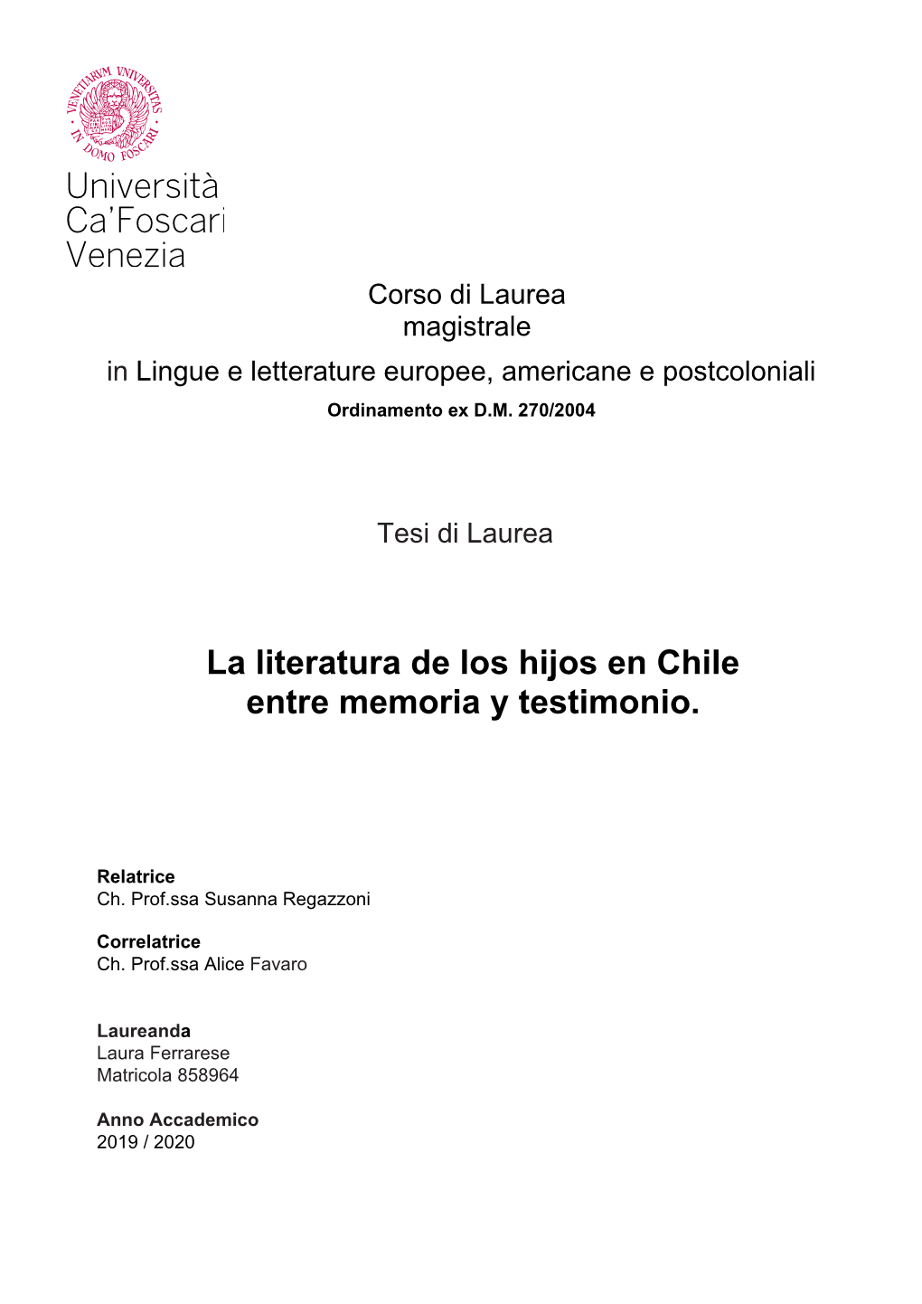 La Literatura De Los Hijos En Chile Entre Memoria Y Testimonio