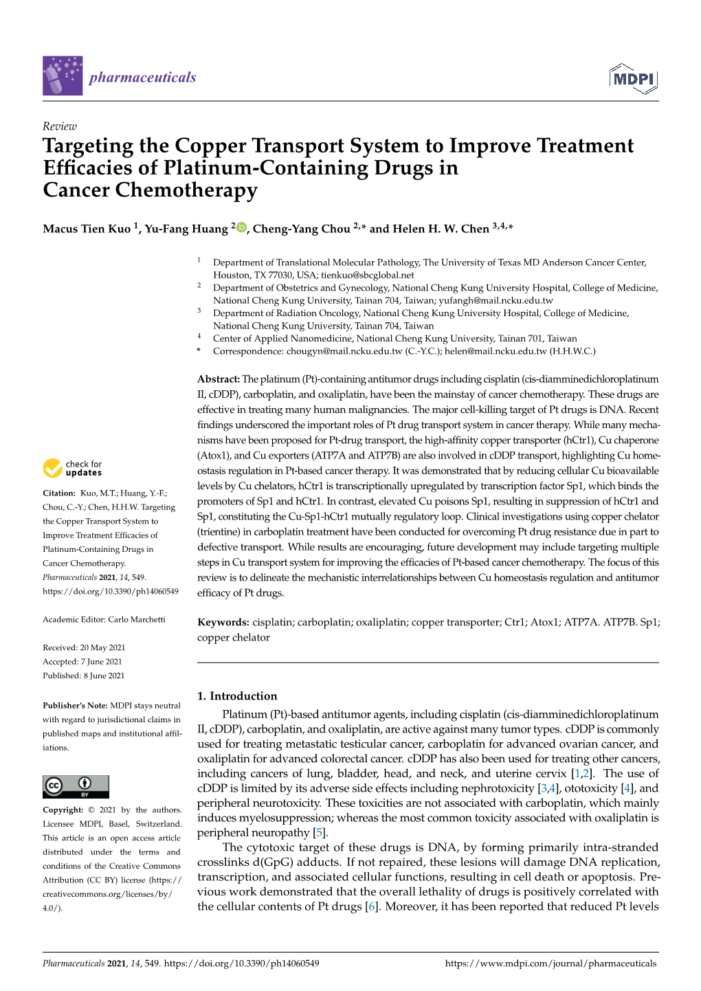 Targeting the Copper Transport System to Improve Treatment Efﬁcacies of Platinum-Containing Drugs in Cancer Chemotherapy