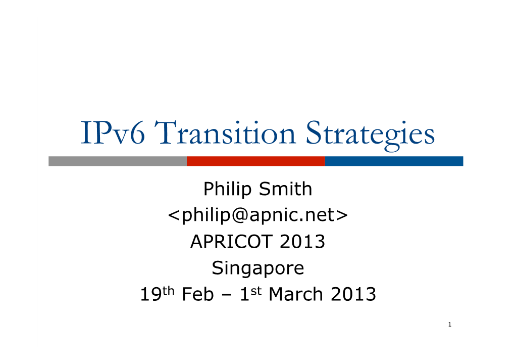 Ipv6 Transition Strategies