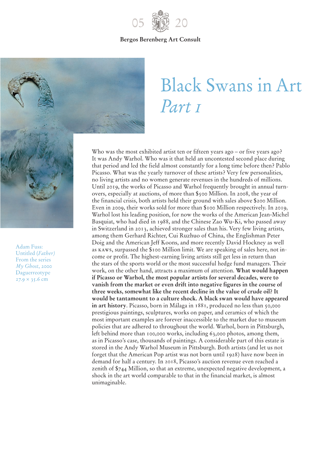 Black Swans in Art Part 1