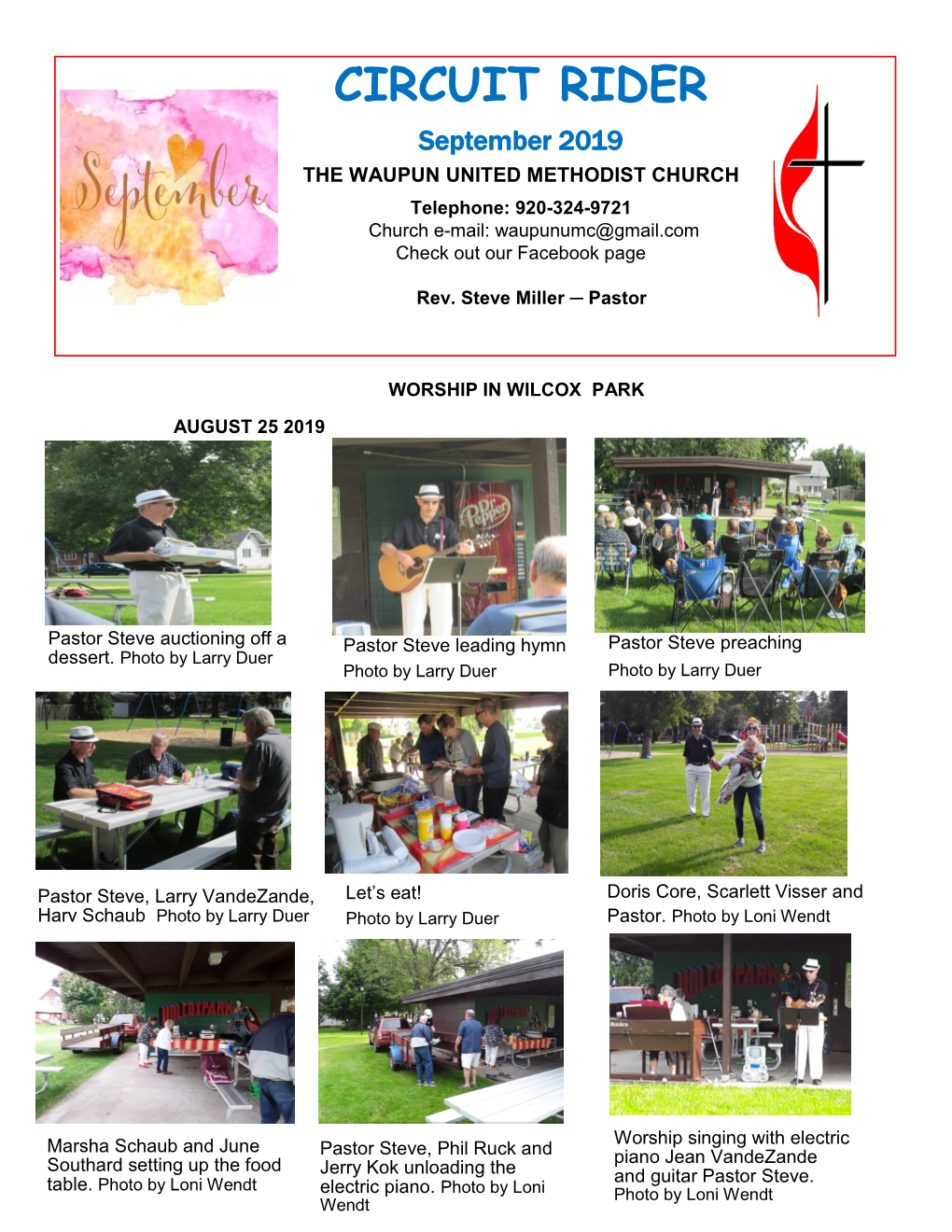 CIRCUIT RIDER September 2019 the WAUPUN UNITED METHODIST CHURCH Telephone: 920-324-9721 Church E-Mail: Waupunumc@Gmail.Com Check out Our Facebook Page