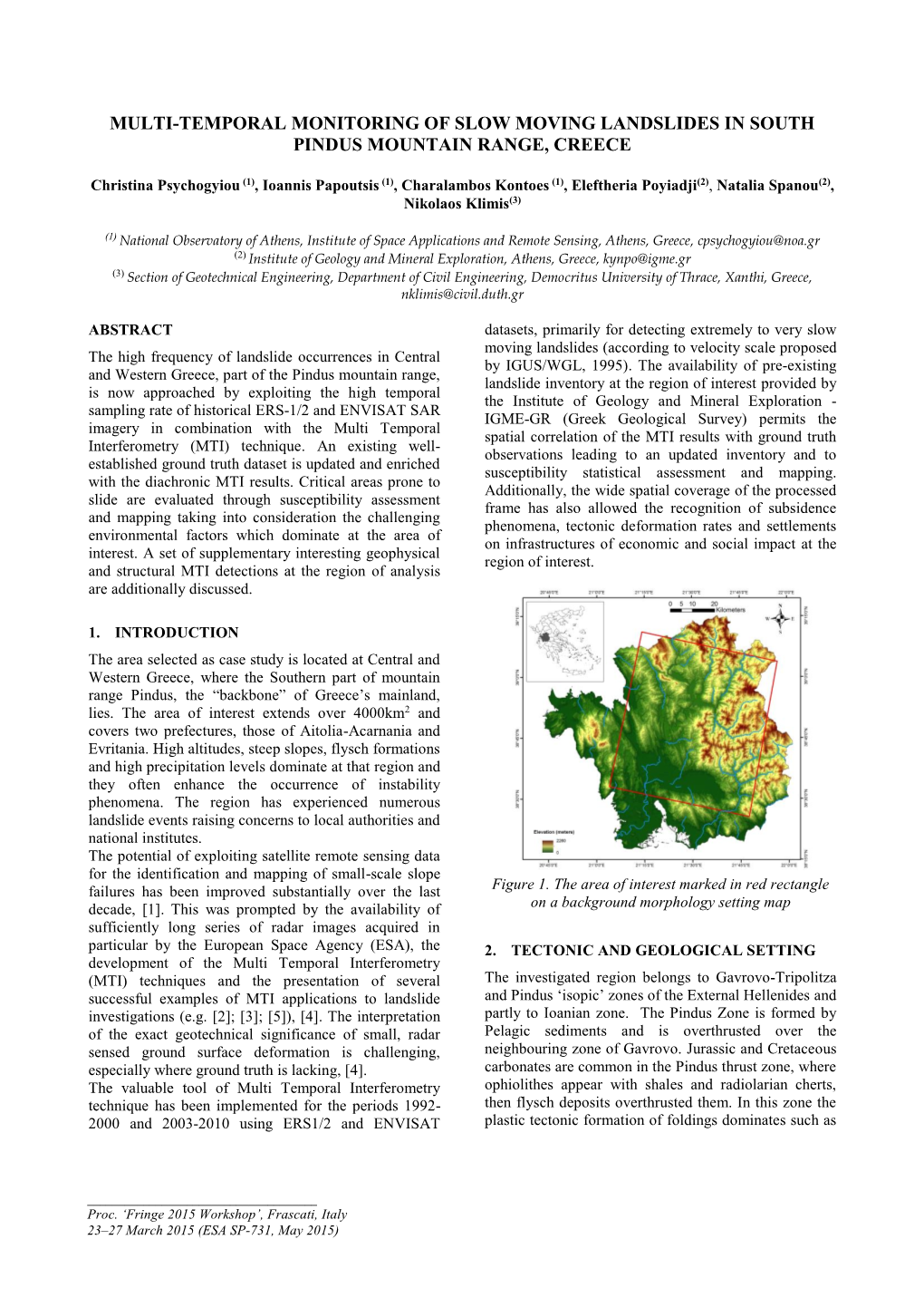 Multi-Temporal Monitoring of Slow Moving Landslides in South Pindus Mountain Range, Creece