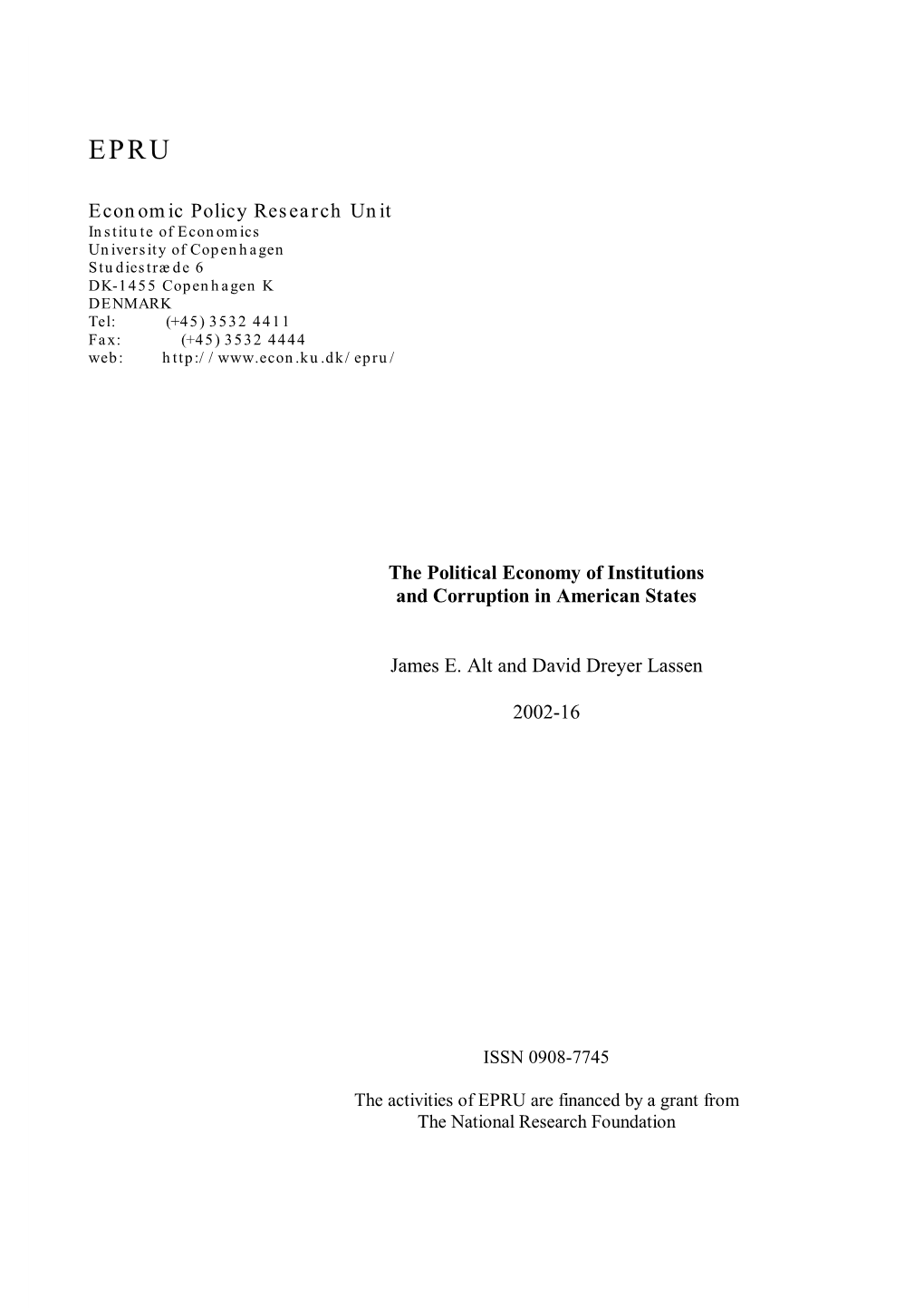 The Political Economy of Institutions and Corruption in American States