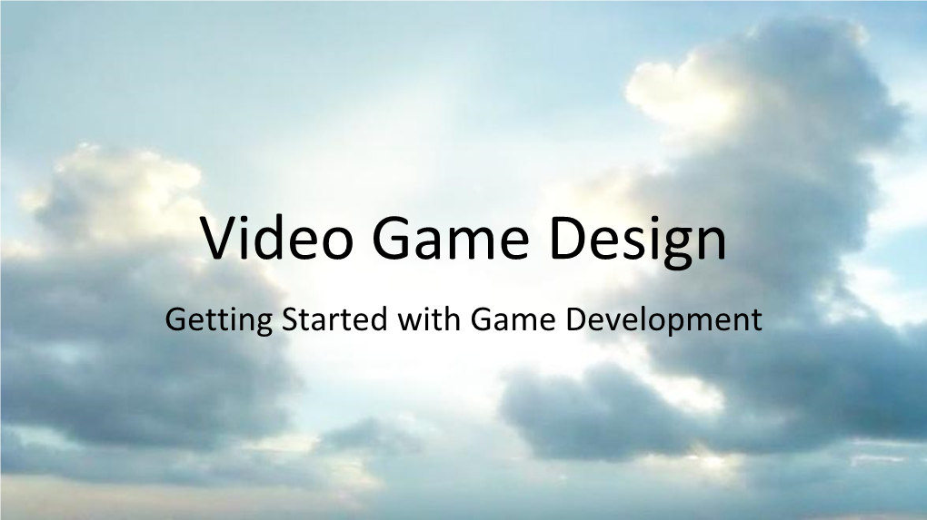 Video Game Design