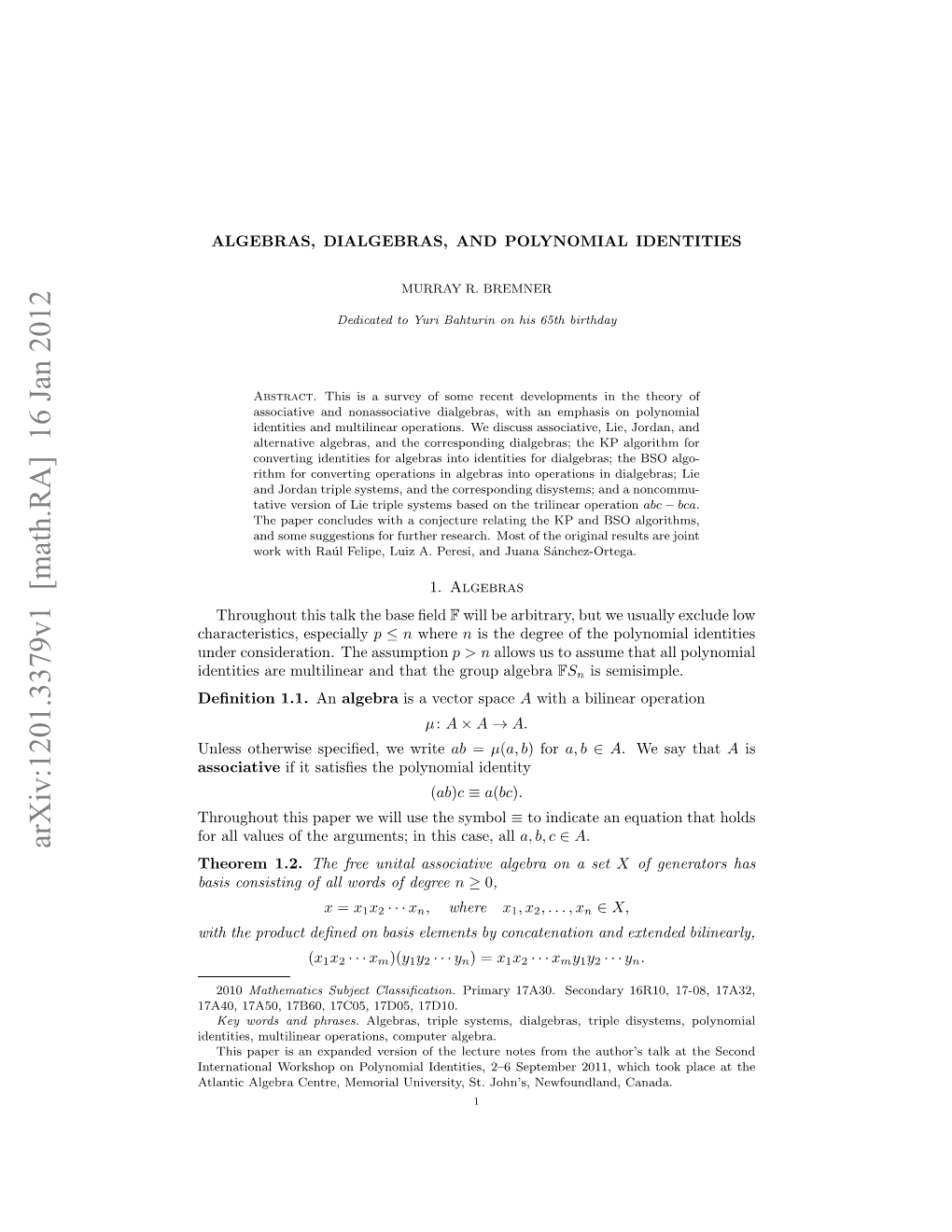 Algebras, Dialgebras, and Polynomial Identities 3