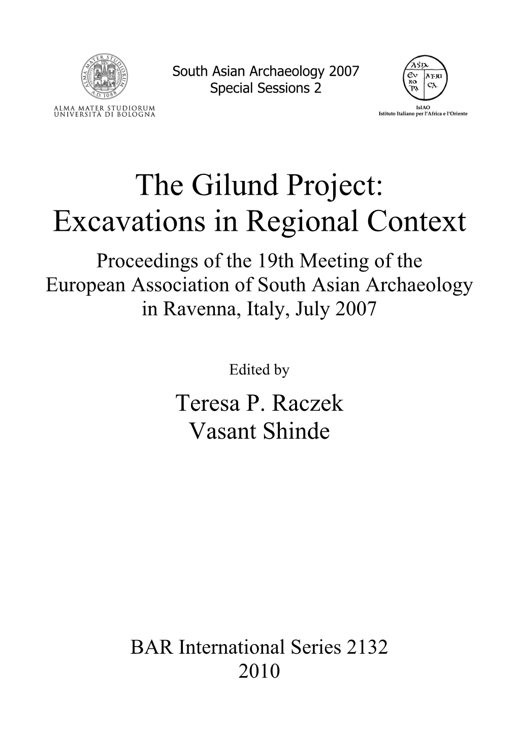 The Gilund Project: Excavations in Regional Context