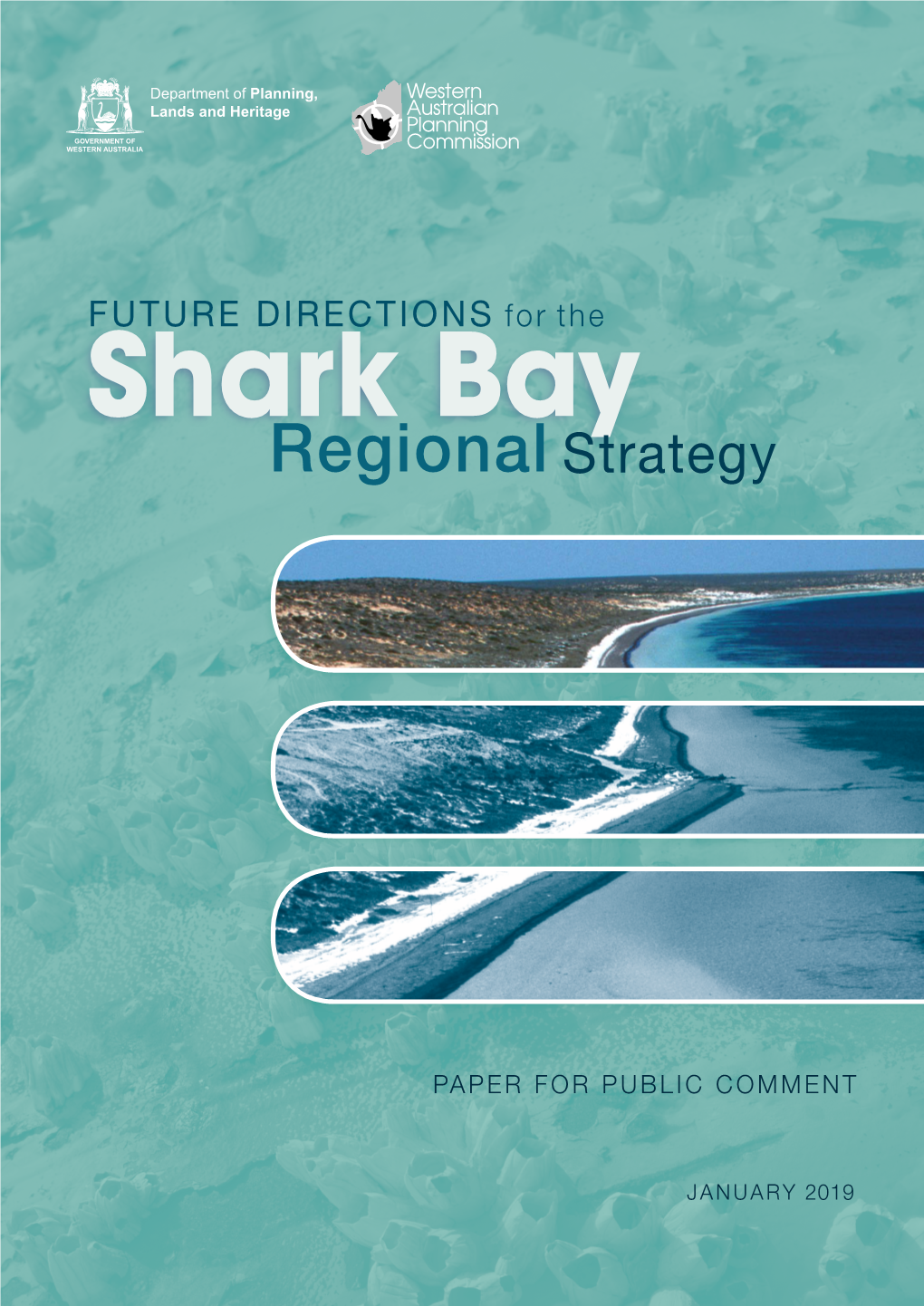 FUTURE DIRECTIONS for the Shark Bay Regional Strategy