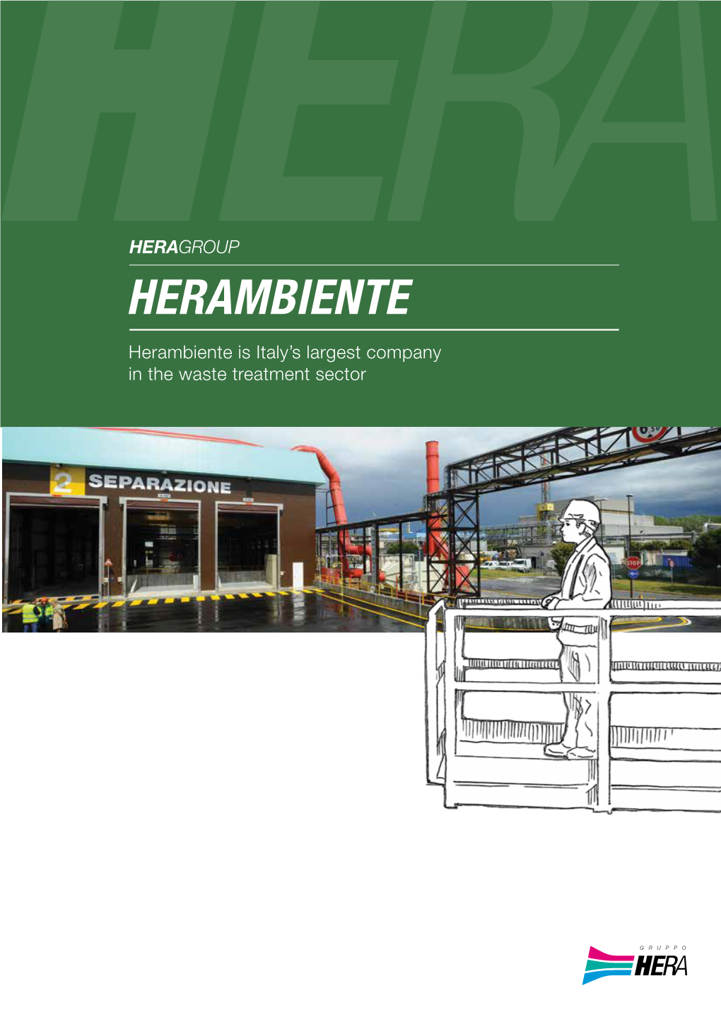 Herambiente Herambiente Is Italy’S Largest Company in the Waste Treatment Sector