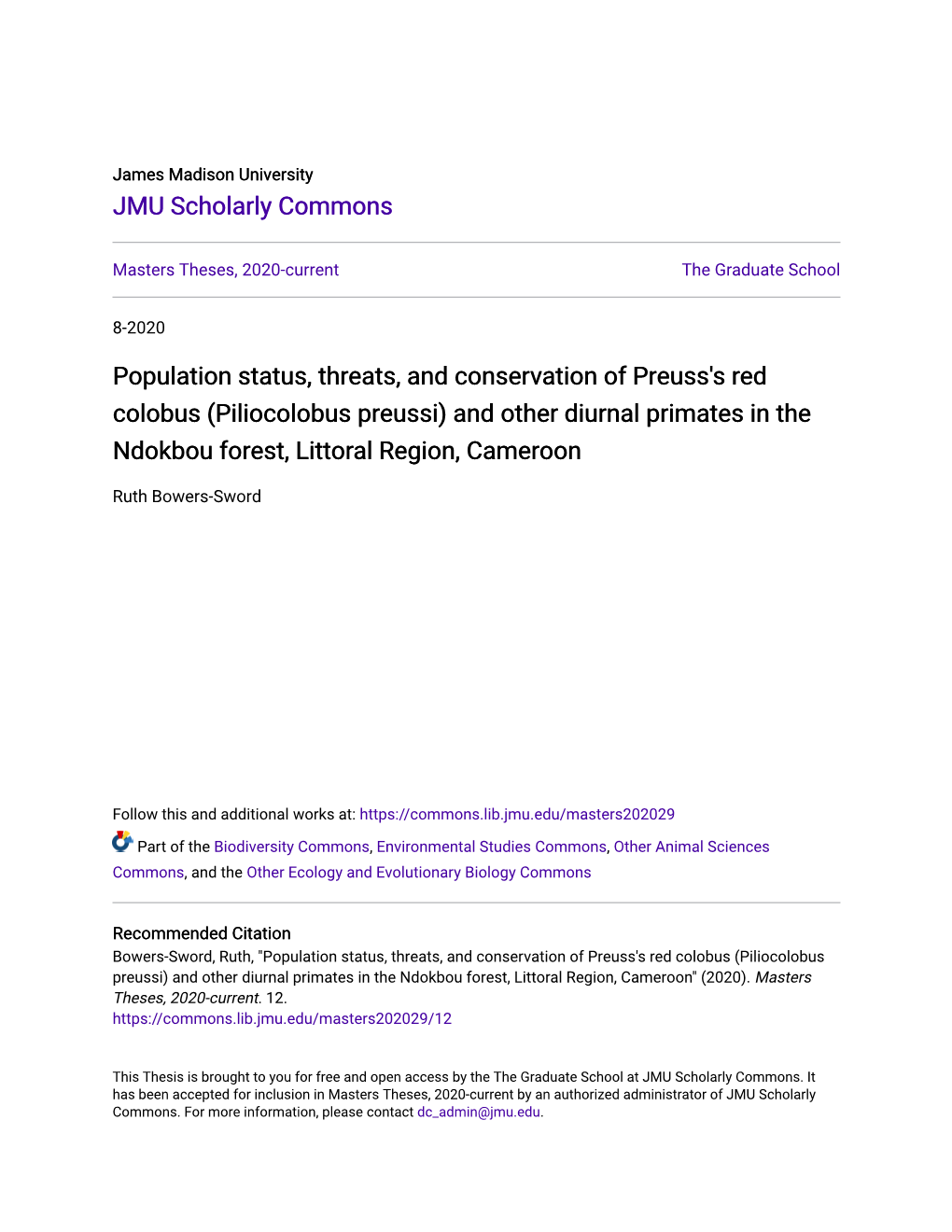 Population Status, Threats, and Conservation of Preuss's Red Colobus