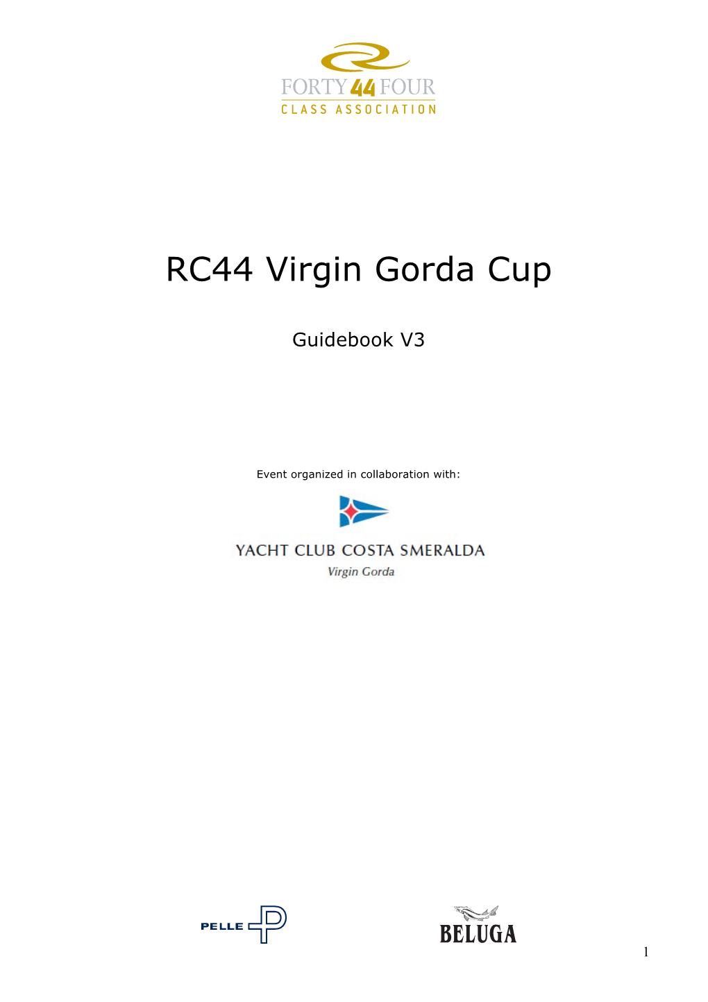 Virgin Gorda Cup Guidebook