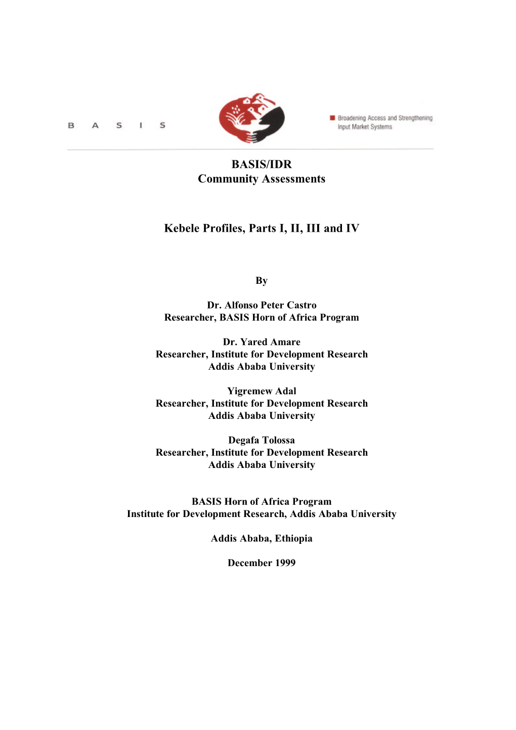 BASIS/IDR Community Assessments Kebele Profiles, Parts I, II, III and IV