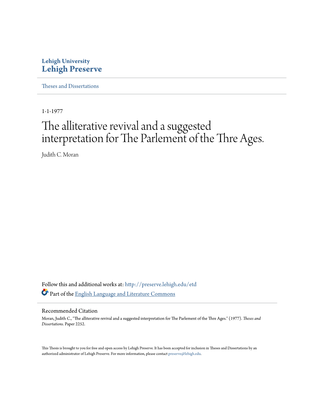 The Alliterative Revival and a Suggested Interpretation for the Ap Rlement of the Thre Ages