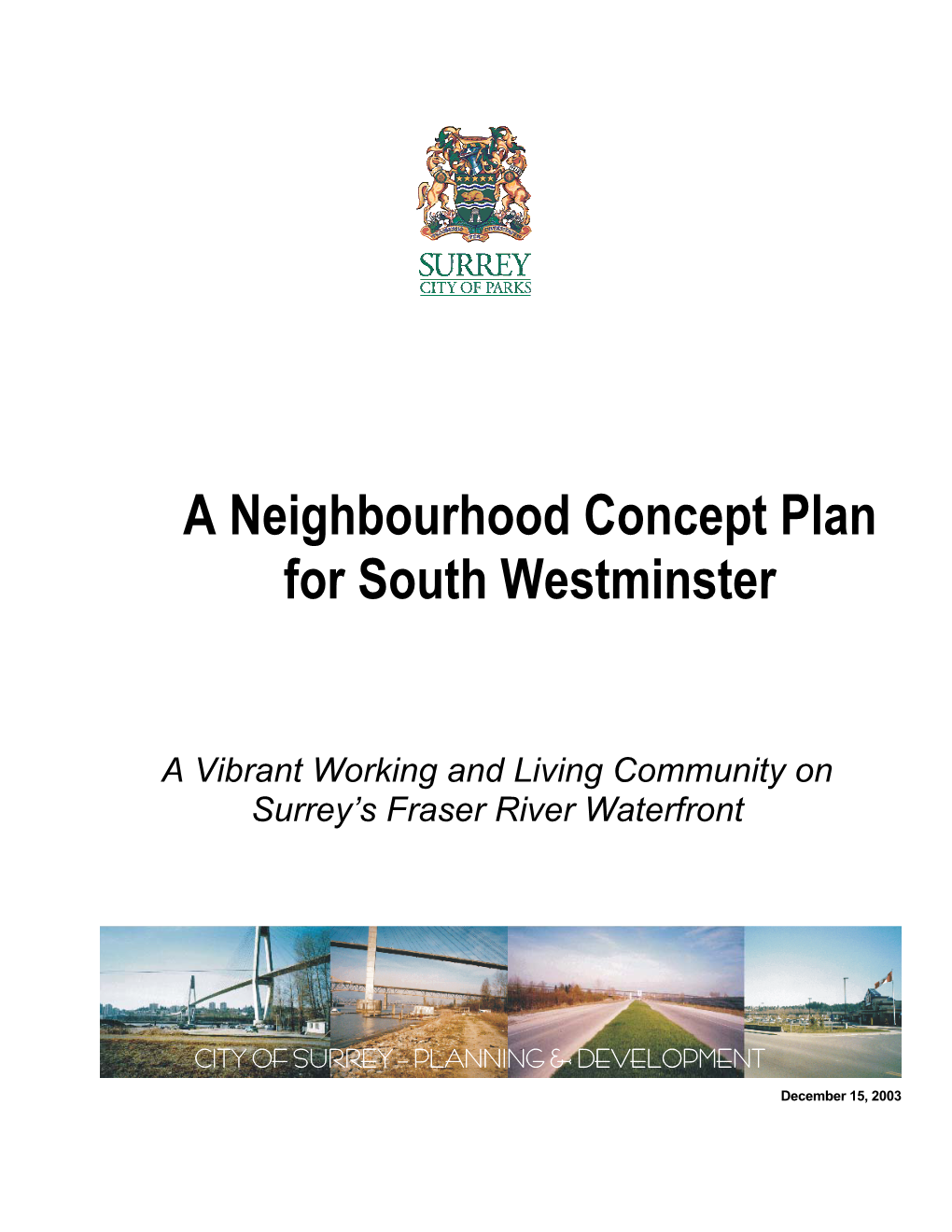 A Neighbourhood Concept Plan for South Westminster