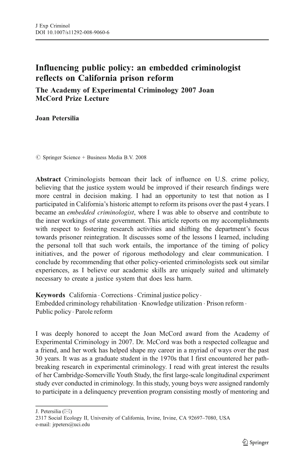 An Embedded Criminologist Reflects on California Prison Reform the Academy of Experimental Criminology 2007 Joan Mccord Prize Lecture