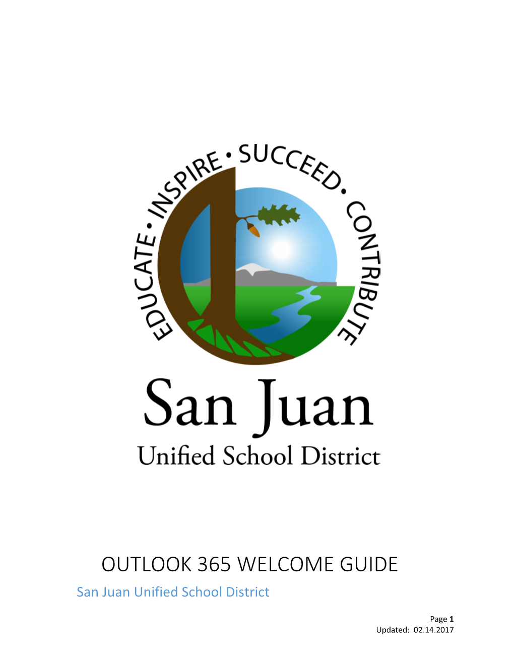 OUTLOOK 365 WELCOME GUIDE San Juan Unified School District