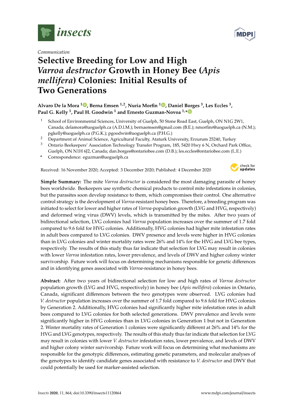 Selective Breeding for Low and High Varroa Destructor Growth in Honey Bee (Apis Mellifera) Colonies: Initial Results of Two Generations