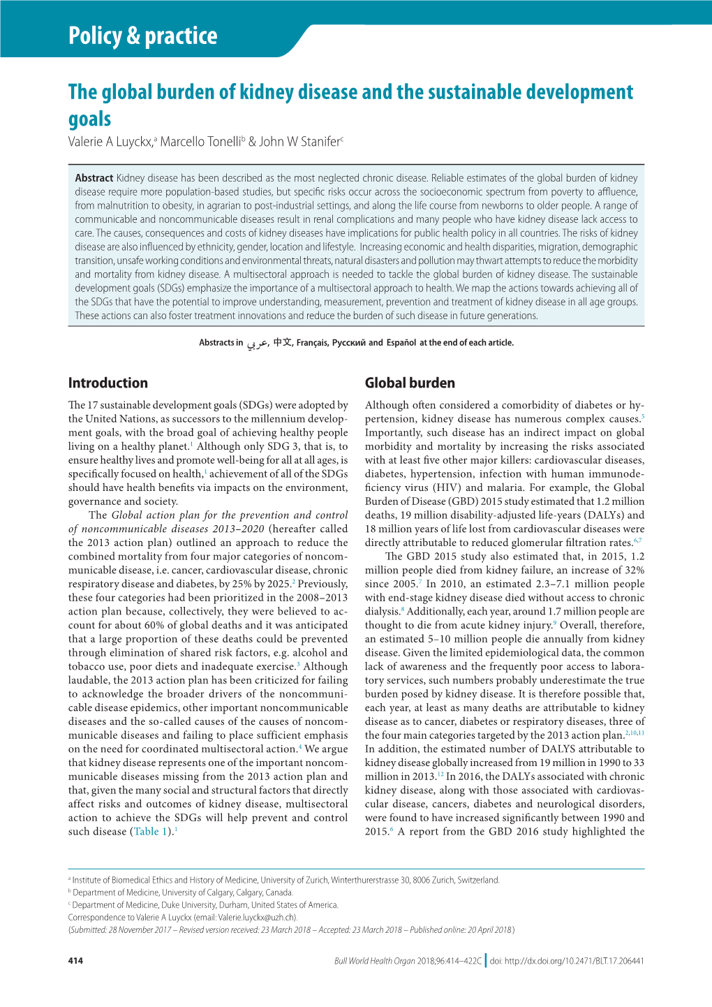 The Global Burden of Kidney Disease and the Sustainable Development Goals Valerie a Luyckx,A Marcello Tonellib & John W Staniferc