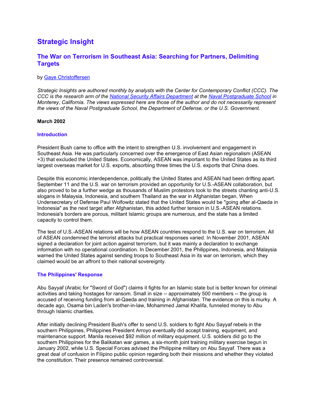 The War on Terrorism in Southeast Asia: Searching for Partners, Delimiting Targets by Gaye Christoffersen