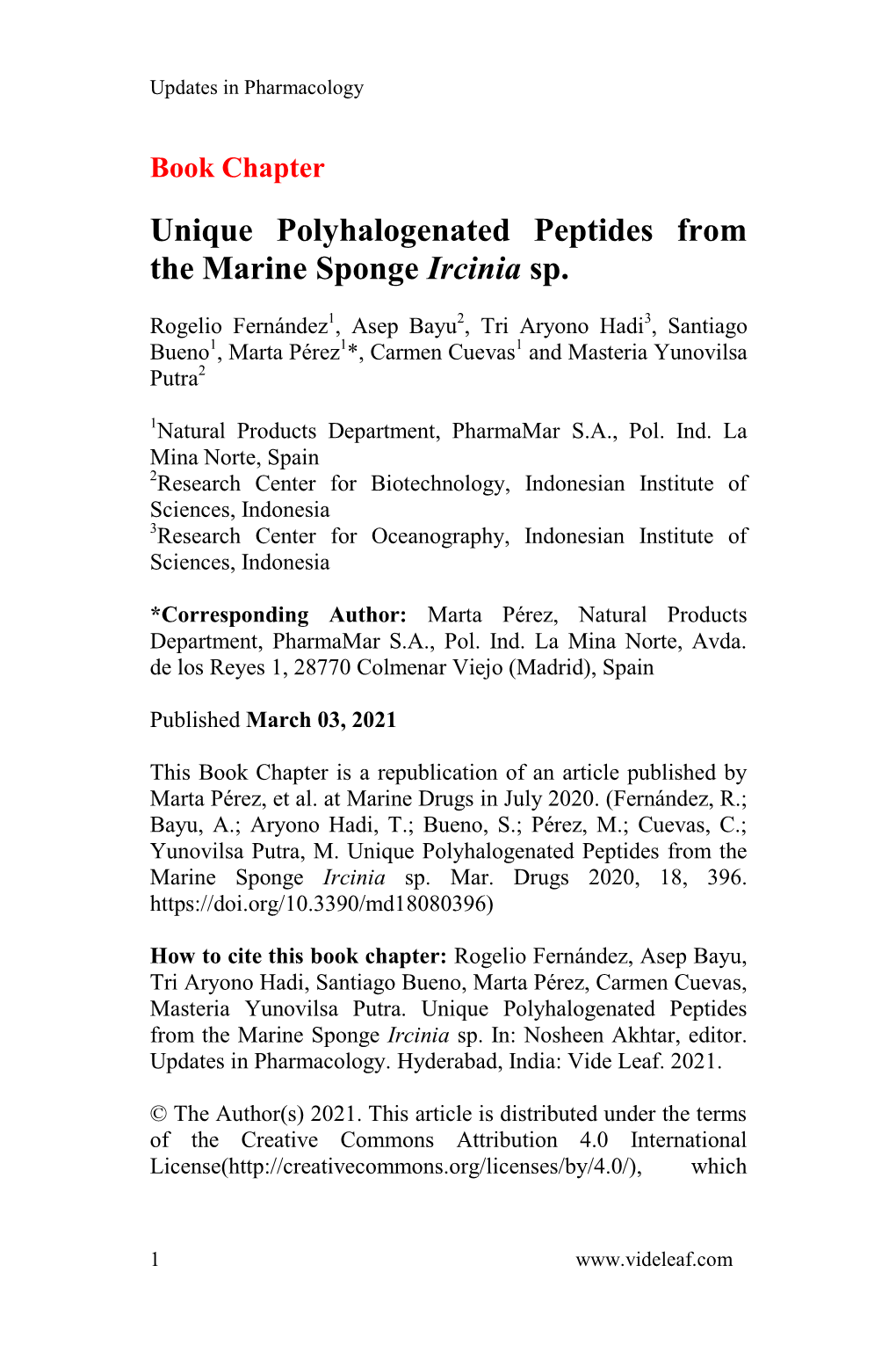 Unique Polyhalogenated Peptides from the Marine Sponge Ircinia Sp