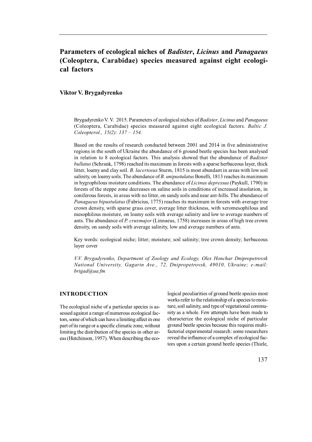 Parameters of Ecological Niches of Badister, Licinus and Panagaeus (Coleoptera, Carabidae) Species Measured Against Eight Ecologi- Cal Factors