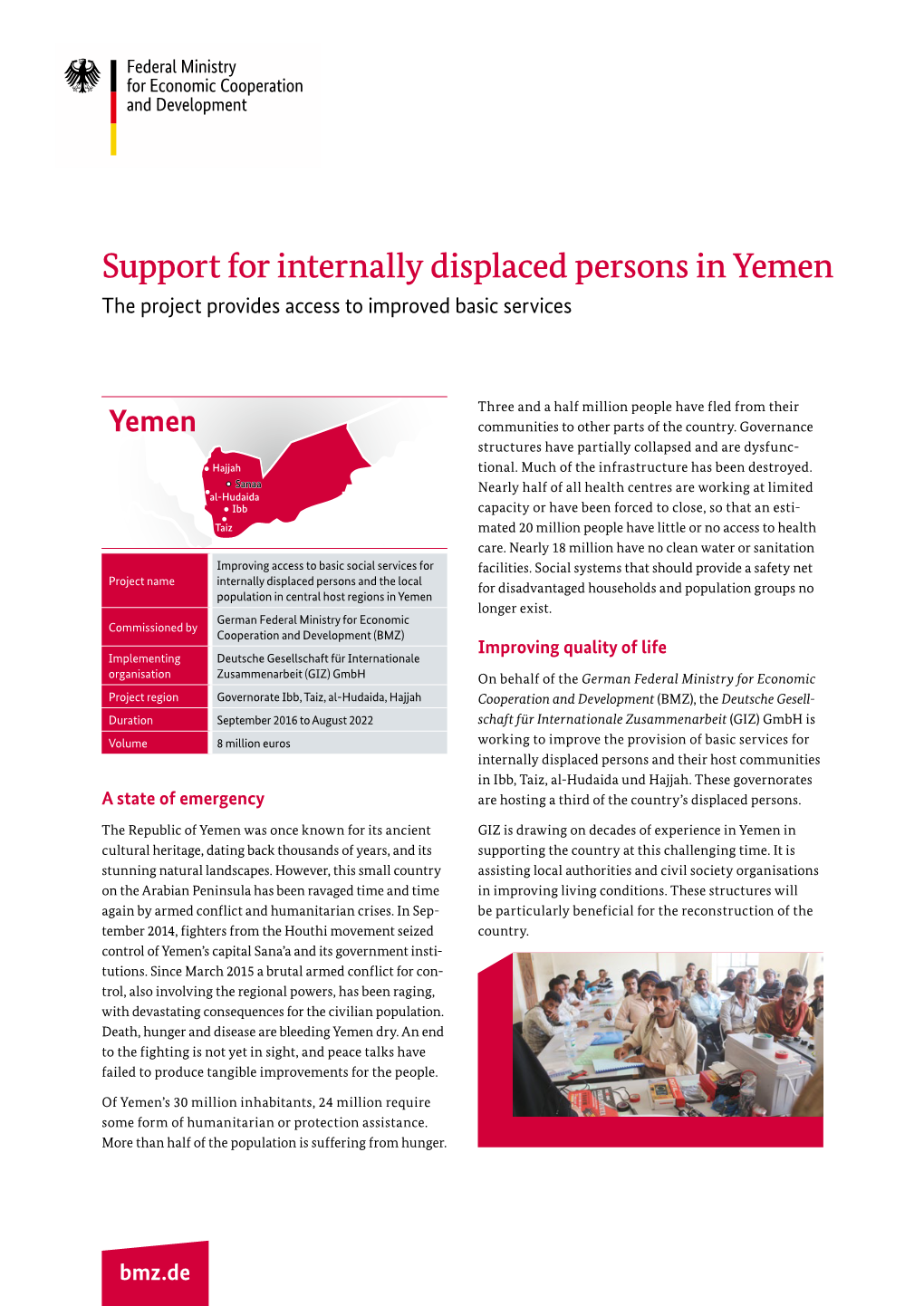 Support for Internally Displaced Persons in Yemen the Project Provides Access to Improved Basic Services