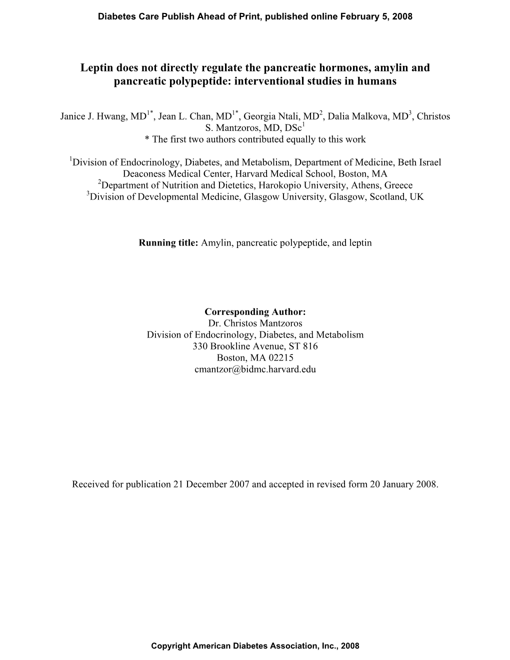 Leptin Does Not Directly Regulate the Pancreatic Hormones, Amylin and Pancreatic Polypeptide: Interventional Studies in Humans