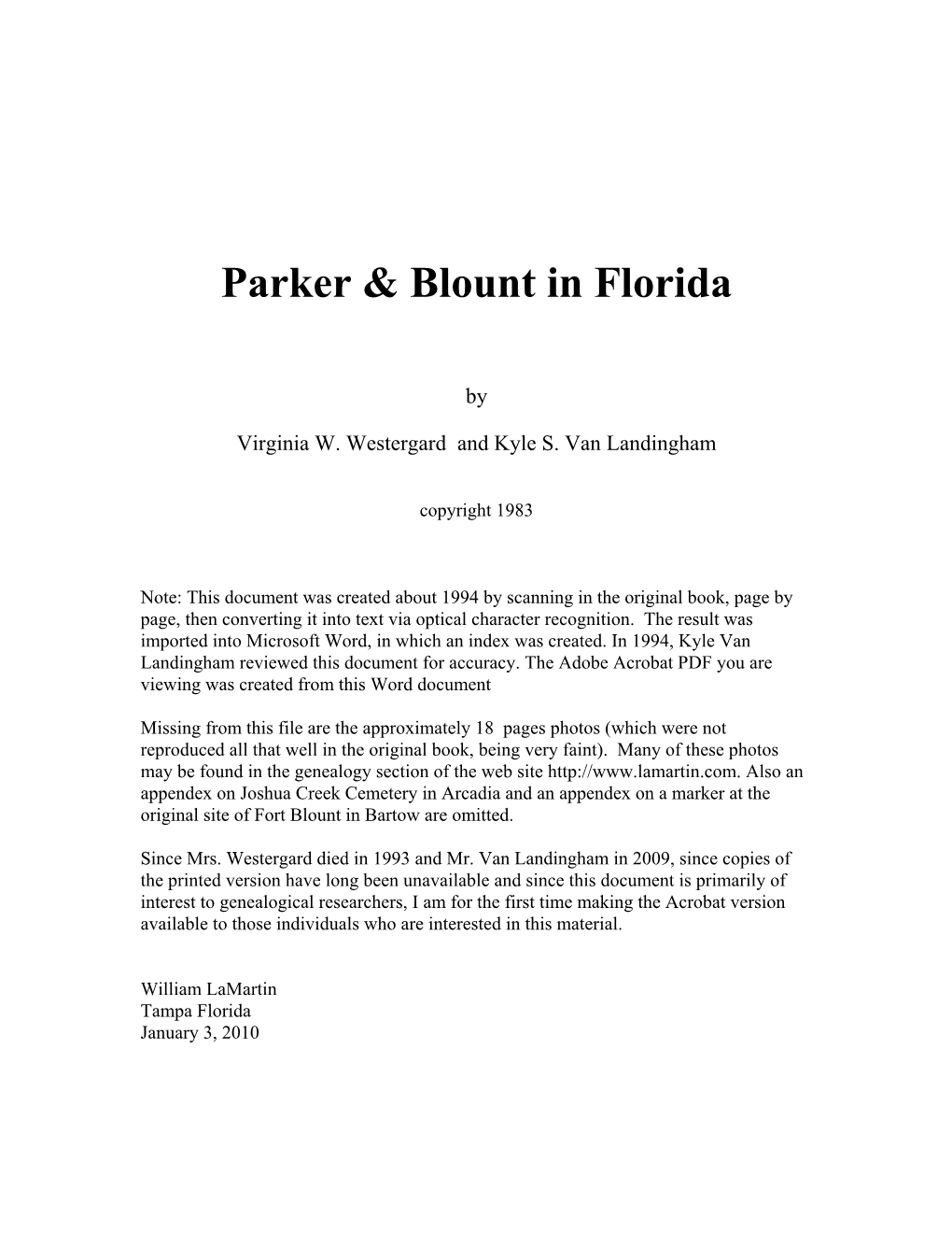 Parker and Blount in Florida —