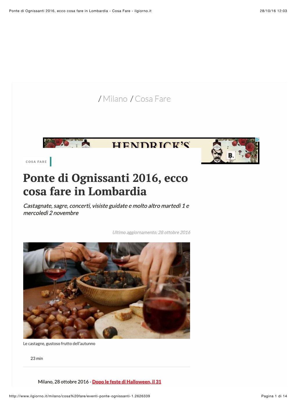 Ponte Di Ognissanti 2016, Ecco Cosa Fare in Lombardia - Cosa Fare - Ilgiorno.It 28/10/16 12:03