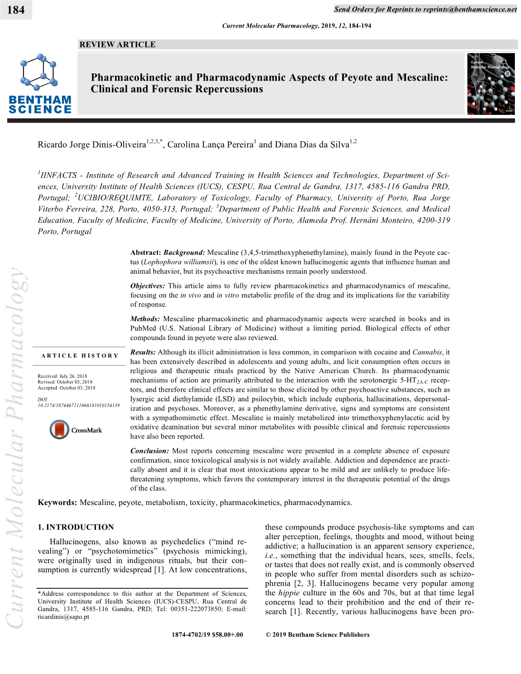 Pharmacokinetic and Pharmacodynamic Aspects of Peyote and Mescaline: 1.596 Clinical and Forensic Repercussions