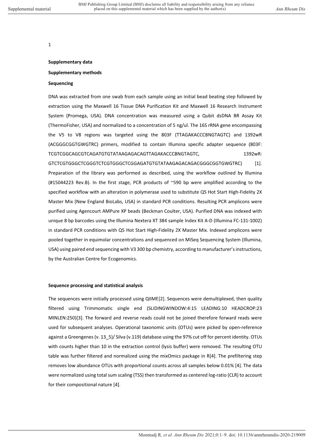 1 Supplementary Data Supplementary Methods Sequencing DNA Was