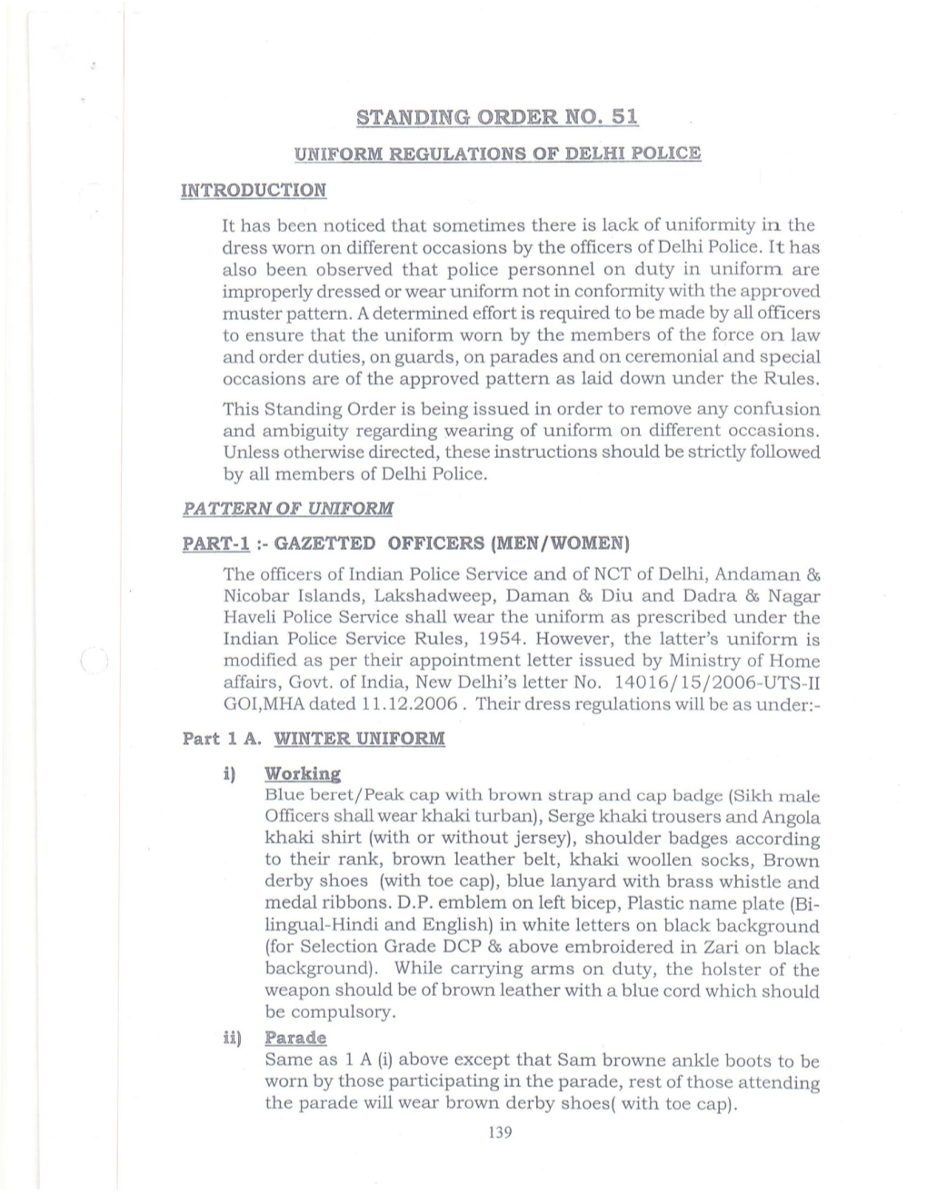 Standing Order No. 51 Uniform Regula.Tions of Delhi Police