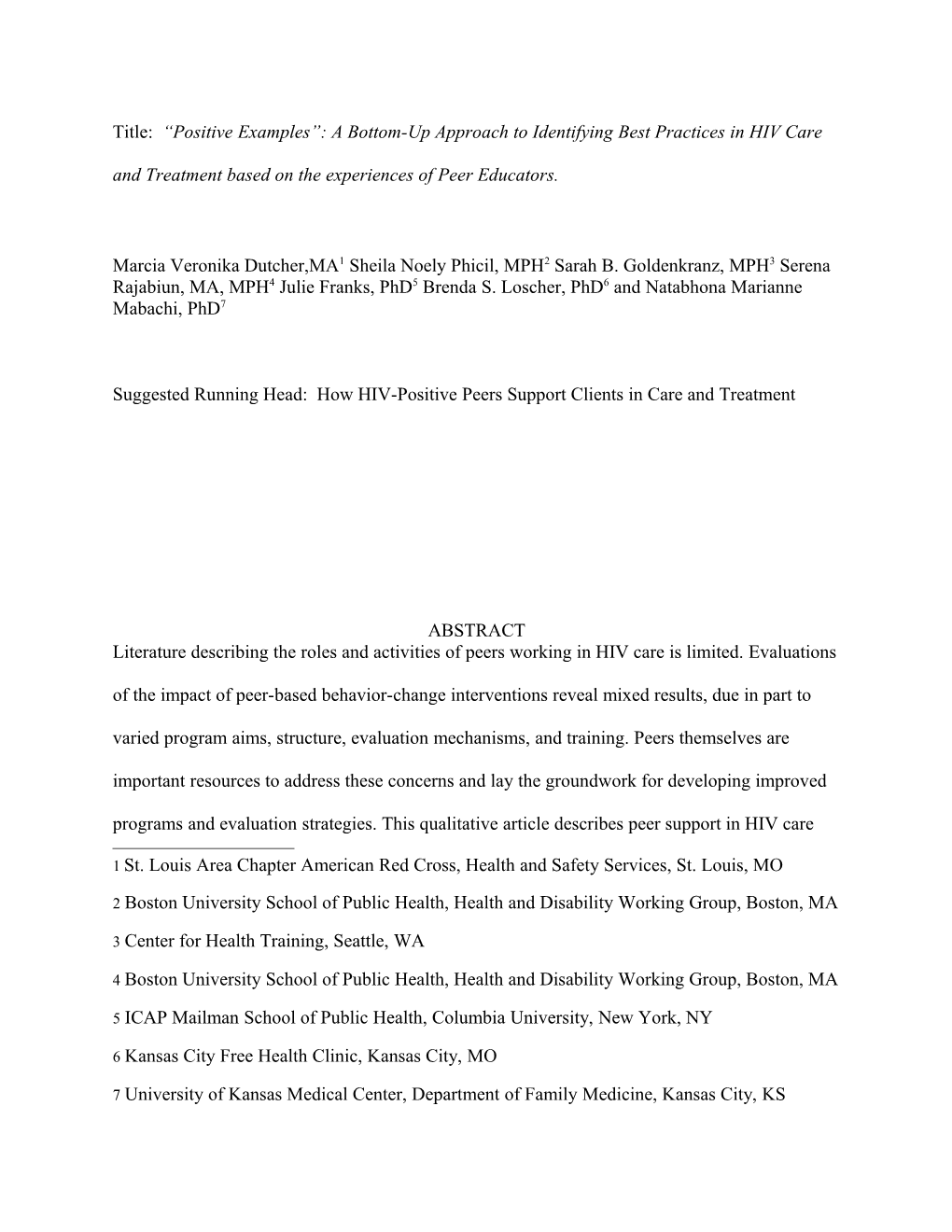 Title: Positive Examples : a Bottom-Up Approach to Identifying Best Practices in HIV Care