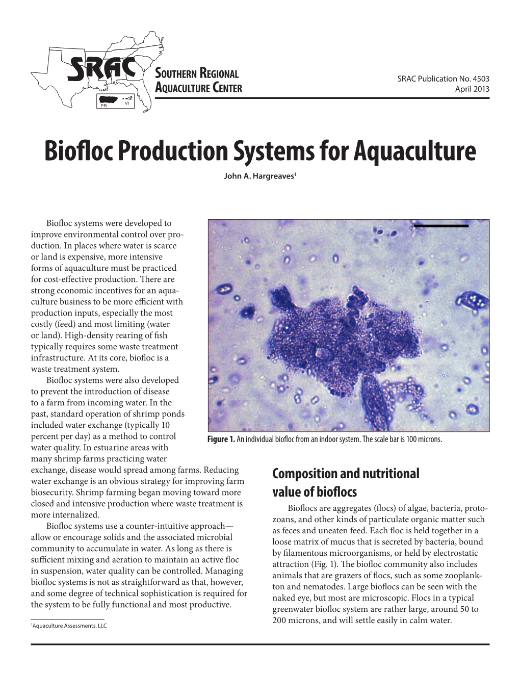 Biofloc Production Systems for Aquaculture John A