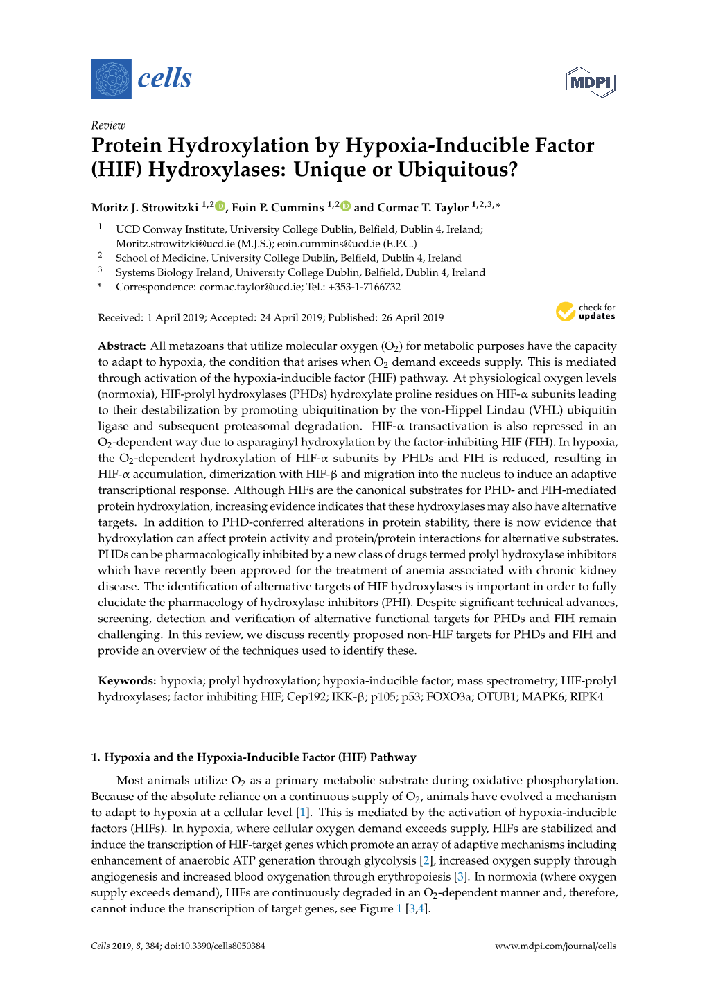 Protein Hydroxylation by Hypoxia-Inducible Factor (HIF) Hydroxylases: Unique Or Ubiquitous?