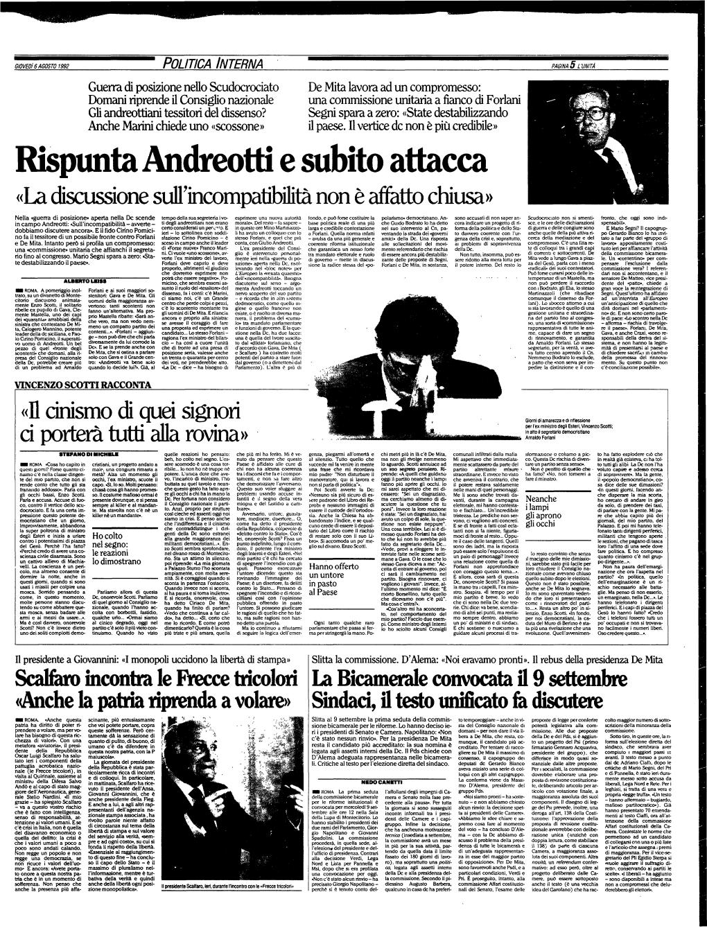 Rispunta Andreotti E Subito Attacca «La Discussione Sull'incompatibilità Non È Affatto Chiusa»