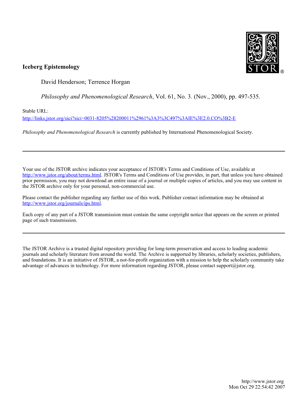 Iceberg Epistemology David Henderson; Terrence Horgan Philosophy and Phenomenological Research, Vol