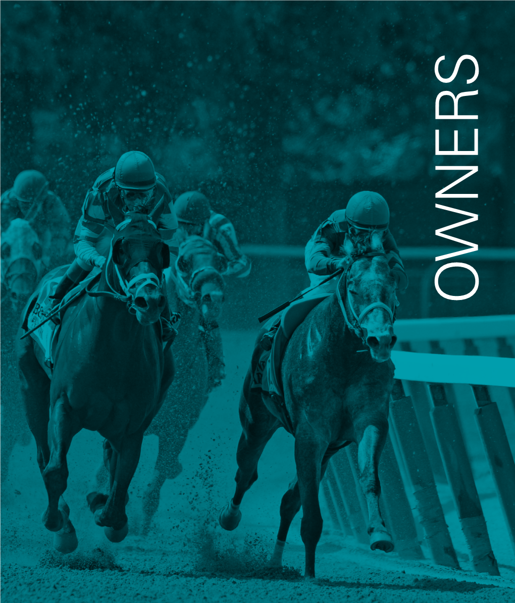 2017 Media Guide NYRA.Com 2017 Media Guide NYRA.Com 19 OWNERS