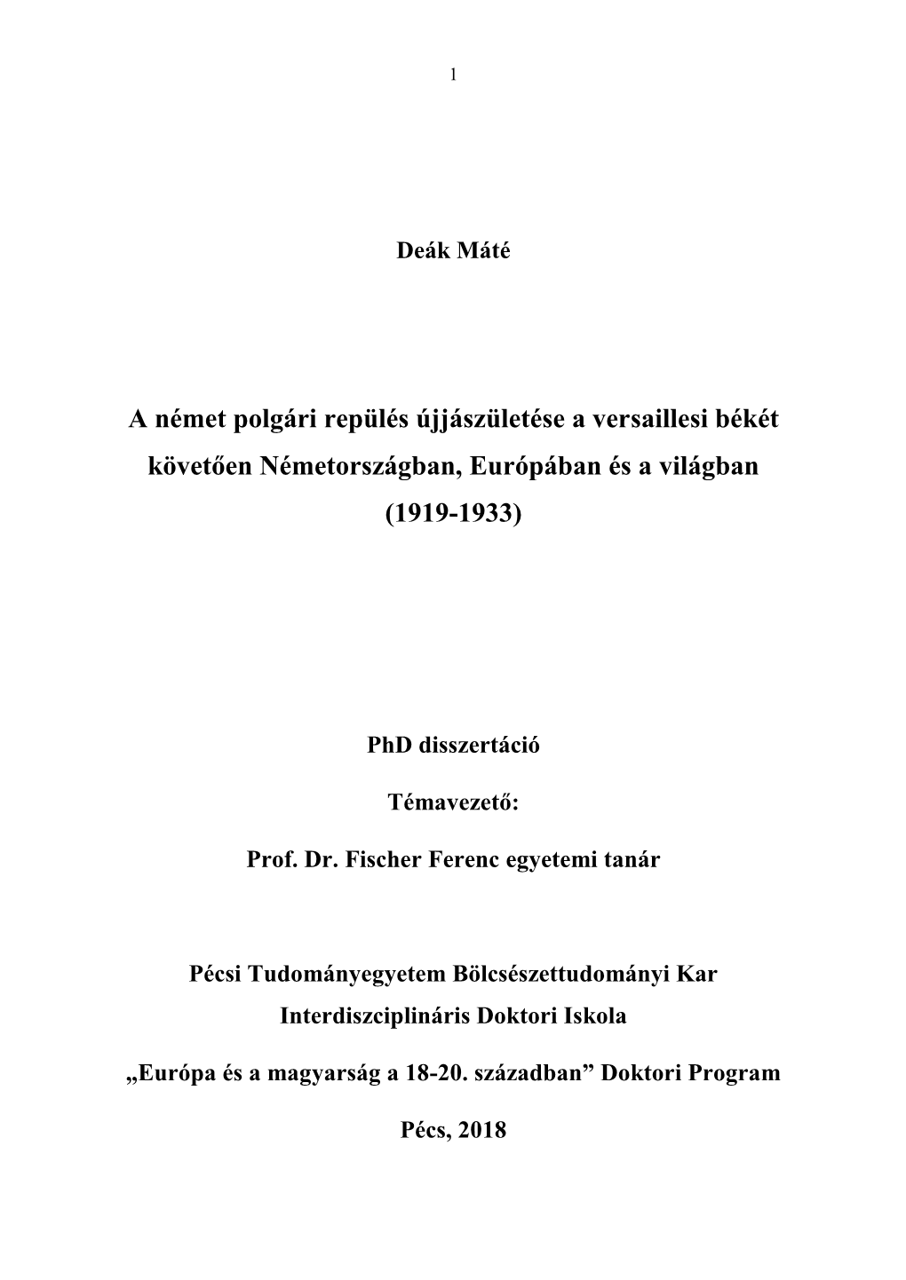 A Német Polgári Repülés Újjászületése a Versaillesi Békét Követően Németországban, Európában És a Világban (1919-1933)